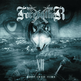 FOREFATHER Deep into time [CD]